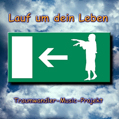 Lauf um dein Leben